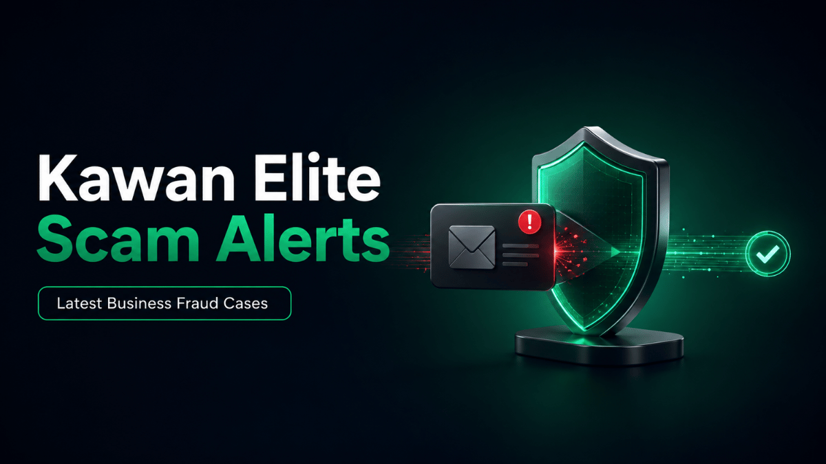 View [SCAM ALERT] Kawan Elite Scam Reports : Latest Business Fraud Cases to Watch Out For