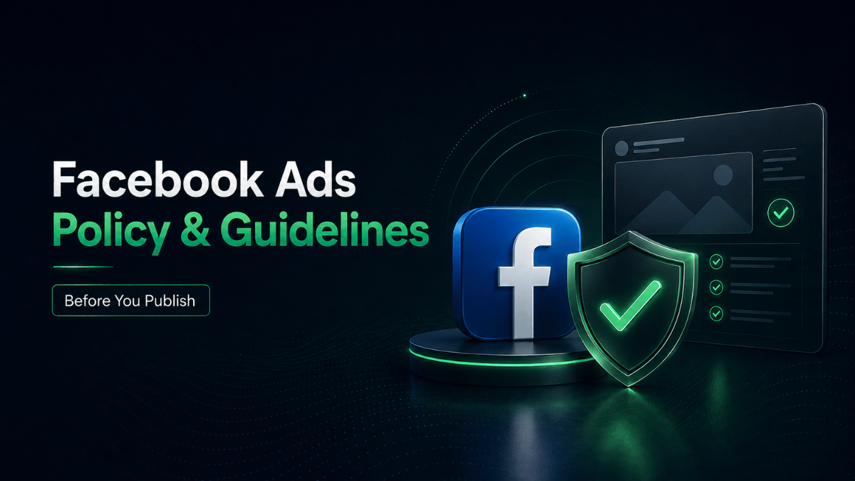 View Facebook Ad Guidelines: What to Check Before Publishing Your Campaign