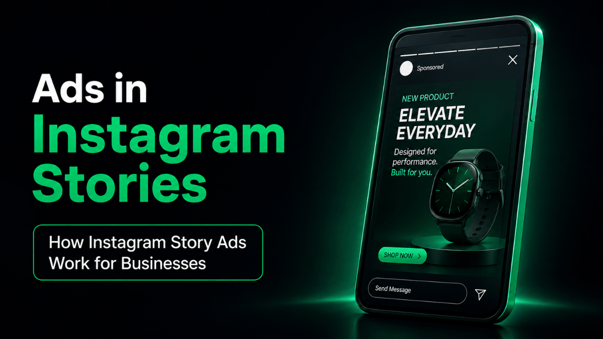 View Ads in Instagram Stories: How Instagram Story Ads Work for Businesses